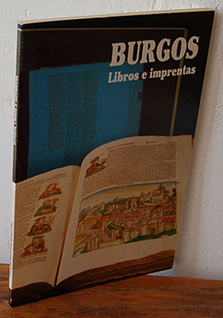 Seller image for BURGOS. Libros e imprentas for sale by EL RINCN ESCRITO