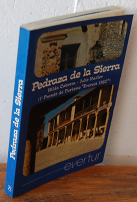 Imagen del vendedor de PEDRAZA DE LA SIERRA (1 Premio de Turismo "Everest 1980") a la venta por EL RINCN ESCRITO