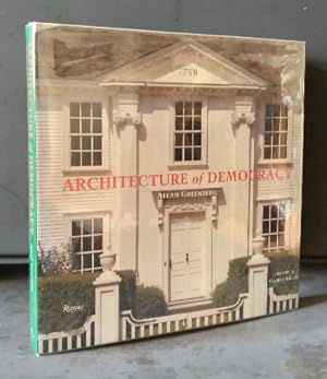 Immagine del venditore per Architecture of Democracy: American architecture and the legacy of the Revolution venduto da Structure, Verses, Agency  Books