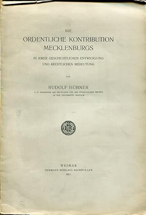 Seller image for Die ordentliche Kontribution Mecklenburgs in ihrer geschichtlichen Entwicklung und rechtlichen Bedeutung, Sonderdruck aus: Festschrift Otto Gierke zum siebzigsten Geburtstag, Weimar: Bhlau, 1911, S. 1139 - 1166. for sale by Antiquariat & Buchhandlung Rose