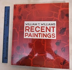 Immagine del venditore per William T. Williams : Recent paintings venduto da Mullen Books, ABAA