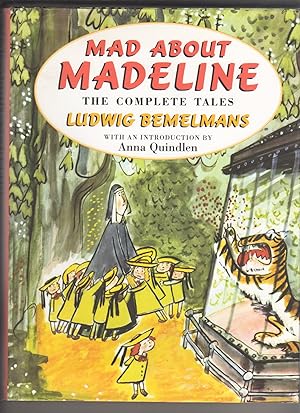 MAD ABOUT MADELINE. THE COMPLETE TALES