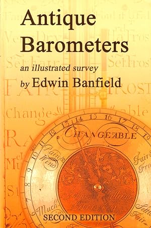 Seller image for Antique Barometers: An Illustrated Survey for sale by Kenneth Mallory Bookseller ABAA