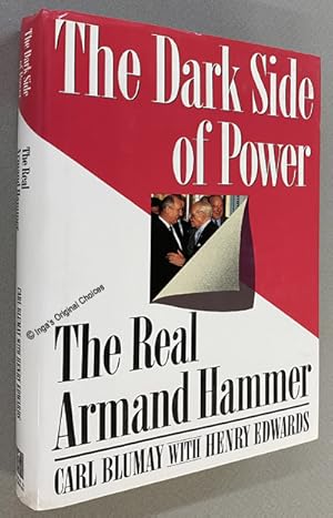 The Dark Side of Power: The Real Armand Hammer