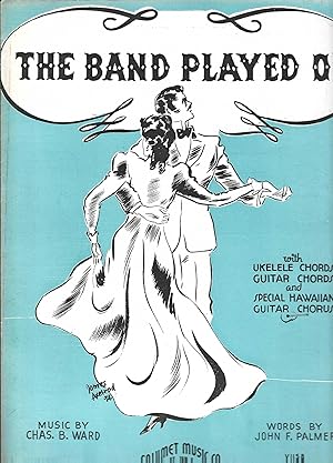 Seller image for The Band Played On (With Ukelele, Guitar & Special Hawaiian Guitar Chords, V1158) for sale by Vada's Book Store