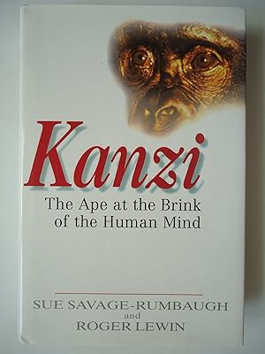 Immagine del venditore per KANZI. The Ape at the Brink of the Human Mind venduto da GfB, the Colchester Bookshop