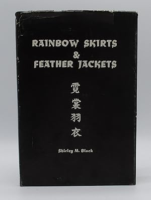 Immagine del venditore per Rainbow Skirts & Feather Jackets: Twenty Chinese Poems Translated by Shirley M. Black venduto da Open Boat Booksellers