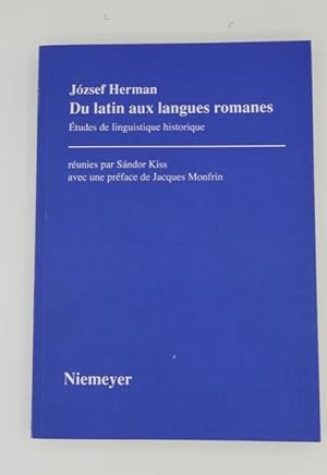 Bild des Verkufers fr Du latin aux langues romanes. Etudes de linguistique historique. Runies par Sndor Kiss avec une prface de Jacques Monfrin. zum Verkauf von Librairie Le Trait d'Union sarl.