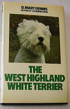 Image du vendeur pour THE COMPLETE WEST HIGHLAND WHITE TERRIER mis en vente par B A Downie Dog Books