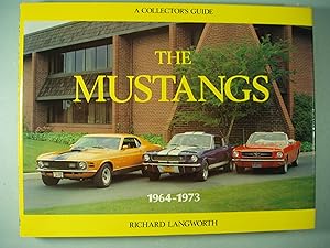 Seller image for The Mustangs 1964-1973: A Collector's Guide for sale by PB&J Book Shop