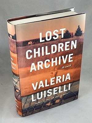 Seller image for Lost Children Archive for sale by Lost Paddle Books, IOBA
