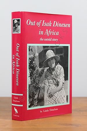 Out of Africa by Isak Dinesen Out of Africa by Isak Dinesen