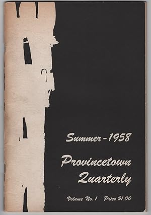 Seller image for Provincetown Quarterly 1 (Volume No. 1, Summer 1958) for sale by Philip Smith, Bookseller