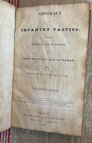 Abstract of Infantry Tactics including exercises and manoeuvres of Light Infantry and riflemen fo...