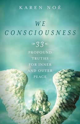 Seller image for We Consciousness: 33 Profound Truths for Inner and Outer Peace (Paperback or Softback) for sale by BargainBookStores