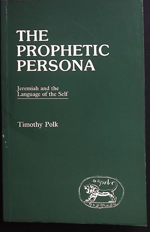 Seller image for The Prophetic Persona. Journal for the Study of the old testament Supplement Series 32. for sale by books4less (Versandantiquariat Petra Gros GmbH & Co. KG)