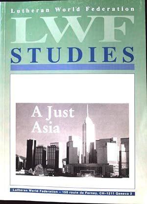 Seller image for A Just Asia. The Challenge of a globalized economy; for sale by books4less (Versandantiquariat Petra Gros GmbH & Co. KG)