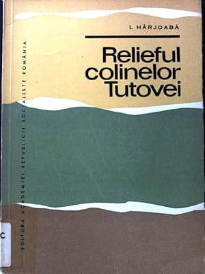 Imagen del vendedor de Relieful Colinelor Tutovei; a la venta por books4less (Versandantiquariat Petra Gros GmbH & Co. KG)