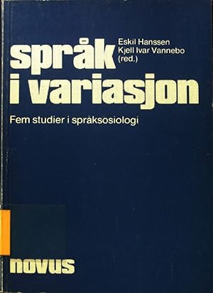 Seller image for Sprk i variasjon. Fem studier i sprksosiologi; for sale by books4less (Versandantiquariat Petra Gros GmbH & Co. KG)
