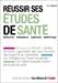 Image du vendeur pour Russir Ses tudes De Sant : Mdecine, Pharmacie, Dentaire, Maeutique mis en vente par RECYCLIVRE