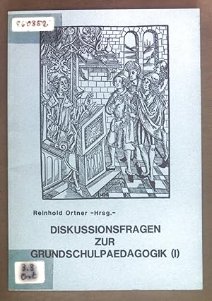 Bild des Verkufers fr Diskussionsfragen zur Grundschulpaedagogik (I). zum Verkauf von books4less (Versandantiquariat Petra Gros GmbH & Co. KG)