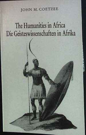 Immagine del venditore per The Humanities in Africa / Die Geisteswissenschaften in Afrika. Carl Friedrich von Siemens Stiftung - Themen Bd. 72. venduto da books4less (Versandantiquariat Petra Gros GmbH & Co. KG)