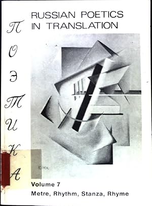 Metre, Rhythm, Stanza, Rhyme; Russian Poetics in Translation 1980; No. 7;