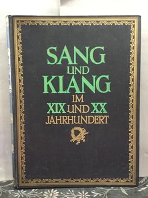 Imagen del vendedor de Sang und Klag im XIX und XX Jahrhundert. a la venta por Kepler-Buchversand Huong Bach