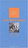 Seller image for Les Retraites for sale by RECYCLIVRE