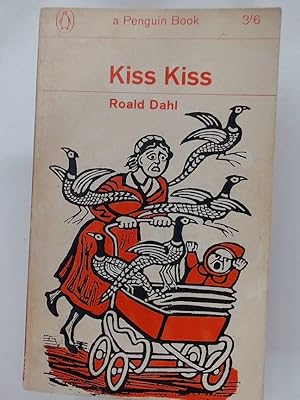 Seller image for Kiss Kiss. for sale by Plurabelle Books Ltd