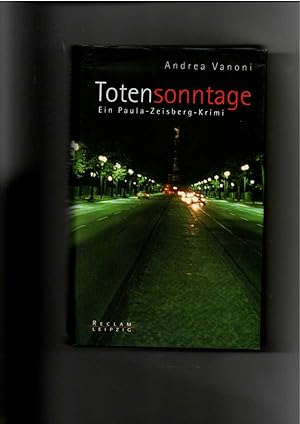 Seller image for Andrea Vanoni, Totensonntage - Ein Paula Zeisberg Krimi for sale by sonntago DE