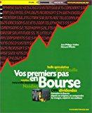 Seller image for Vos Premiers Pas En Bourse for sale by RECYCLIVRE