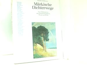 Bild des Verkufers fr Gnther Bellmann: Mrkische Dichterwege - Eine Erlebnisreise durch brandenburgische Poesie und Prosa zum Verkauf von Book Broker