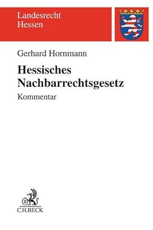 Immagine del venditore per Hessisches Nachbarrechtsgesetz venduto da Rheinberg-Buch Andreas Meier eK