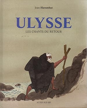 Seller image for Ulysse _ Les Chants du Retour for sale by San Francisco Book Company