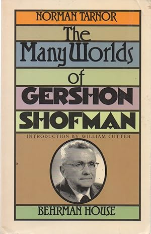 Imagen del vendedor de The Many Worlds of Gershom Shofman a la venta por San Francisco Book Company