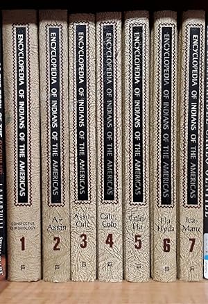 Encyclopedia of Indians of the Americas Volumes 1 thru 7
