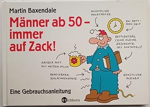 Männer ab 50 - immer auf Zack!