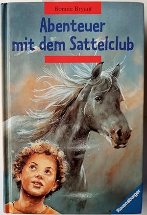 Abenteuer mit dem Sattelclub. Aus dem Amerikanischen von Simone Wiemken.