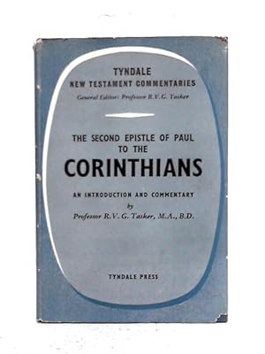 Imagen del vendedor de The Second Epistle of Paul to the Corinthians: An Introduction and Commentary a la venta por World of Rare Books