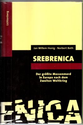 Seller image for Srebrenica. Der grte Massenmord in Europa nach dem Zweiten Weltkrieg. for sale by Leonardu