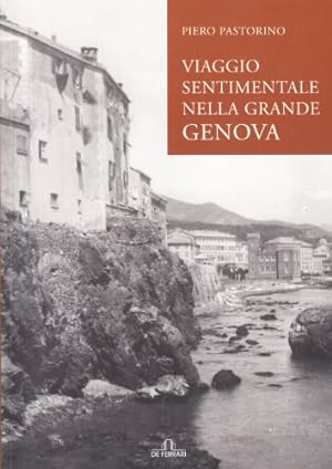 Bild des Verkufers fr Viaggio sentimentale nella grande Genova zum Verkauf von libreria biblos
