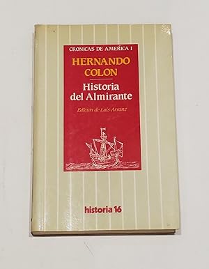 Seller image for Historia del Almirante. for sale by ARREBATO LIBROS