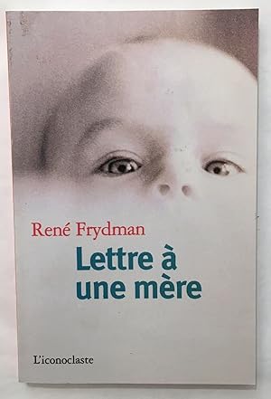 Lettre à une mère