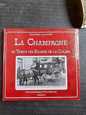 La Champagne au temps des raisins de la colère