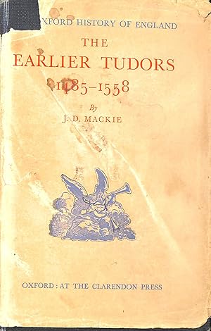 Imagen del vendedor de The Earlier Tudors 1485-1558 a la venta por M Godding Books Ltd