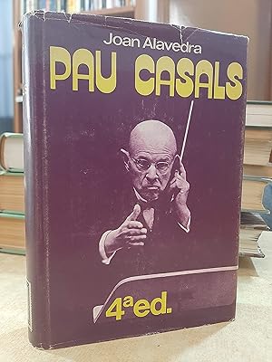 Imagen del vendedor de PAU CASALS. a la venta por LLIBRERIA KEPOS-CANUDA