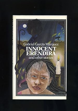 Seller image for INNOCENT ERENDIRA AND OTHER STORIES [First UK edition] for sale by Orlando Booksellers