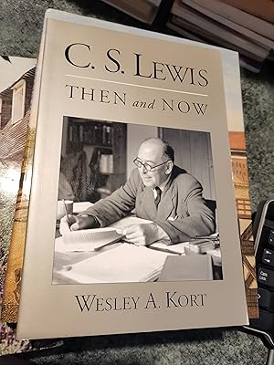 Imagen del vendedor de C.S. Lewis Then and Now a la venta por SGOIS