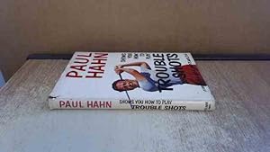 Imagen del vendedor de Paul Hahn Shows You How To Play Trouble Shots a la venta por BoundlessBookstore